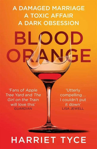 Blood Orange by Harriet Tyce
