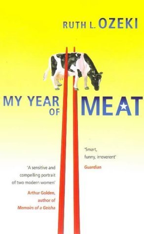 My Year of Meat by Ruth L. Ozeki