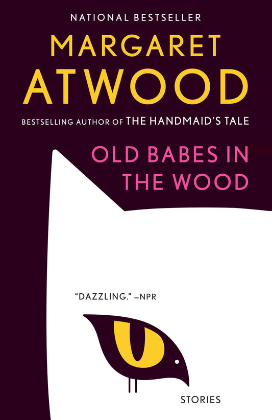 Old Babes in the Wood by Margaret Atwood