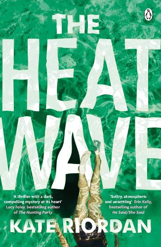 The Heat Wave by Kate Riordan